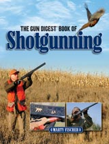Z7015GDShotgunning.jpg Gun DIgest Book of Shotgunning