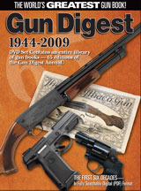 Get all 65 years of the Gun Digest annual book archives on this massive 1944-2009 3-DVD set! Click Here to Order Now!