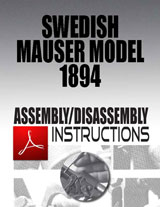 Swedish Mauser Model 1894 Assembly/Disassembly Instructions ... Swedish Mauser Model 1894 Assembly/Disassembly Instructions ...