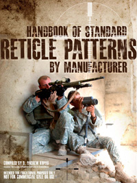 Join tacticalgearmag.com and download the Handbook of Standard Reticle Patterns by Manufacturer, for free!