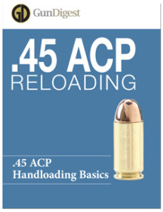 .45 ACP Reloading (FREE Download)