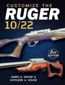 Upgrade your Ruger 10/22 with Gun Digest’s Customize the Ruger 10/22.
