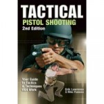 Book Giveaway: Win “Tactical Pistol Shooting”