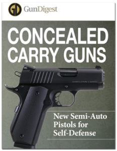Get your free guide new semi-auto pistols to find the best concealed carry handgun options.