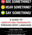 Spotting terrorists through body language
